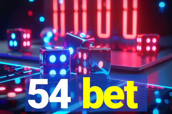 54 bet